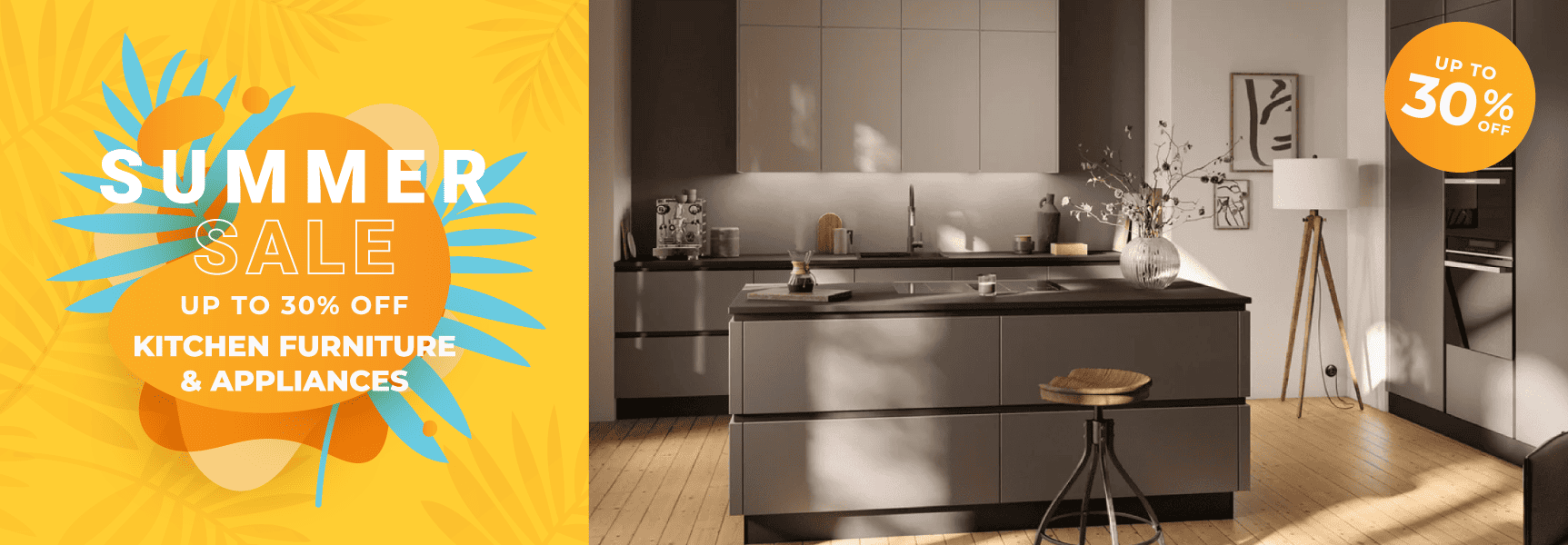 Up to 30% Off Appliances & Kitchen Furniture