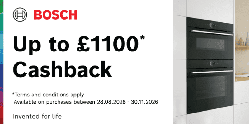 Claim up to £1100 cashback on selected Bosch kitchen appliances
